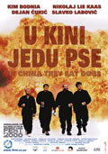 Poster za film U Kini jedu pse (I Kina spiser de hunde)