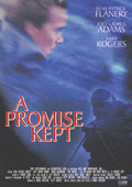 Poster za film Ispunjeno obeanje (A Promise Kept)