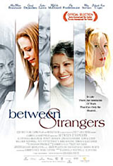 Poster za film Izmeu stranaca (Between Strangers)