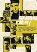 Poster za film Pljačka usred bela dana (Daylight Robbery)