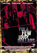 Poster za film Za šaku pišljivih dolara (For a few lousy dollars)
